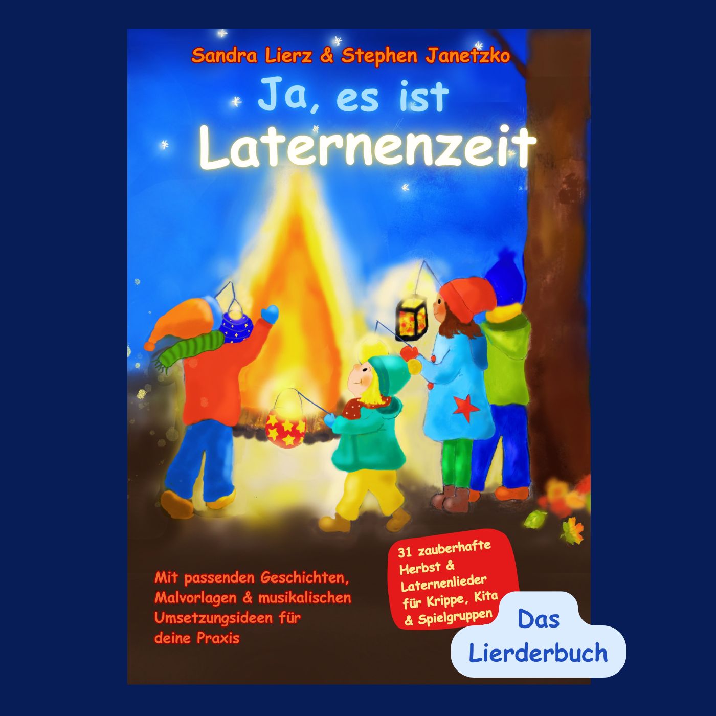 eBook PDF Buch Ja, es ist Laternenzeit-Das große Herbst- und Laternenbuch