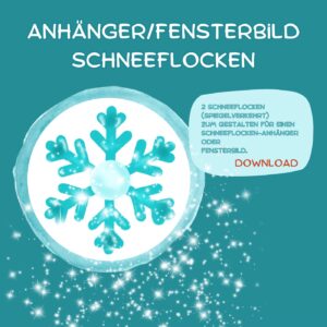 Anhänger/Fensterbild Schneeflocken