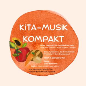 KITA-MUSIK KOMPAKT-ERNTEDANK