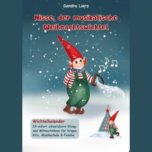 Nisse, der musikalische Weihnachtswichtel