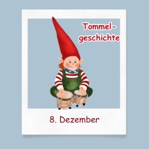 Trommel kleiner Wichtelmann-Trommelgeschichte