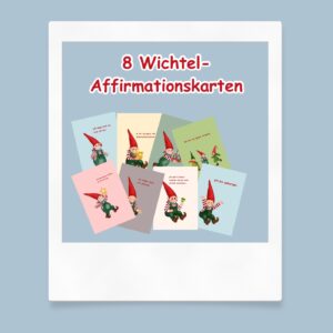8 Wichtel-Affirmationskarten