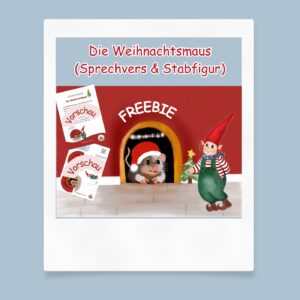 Freebie Die Weihnachtsmaus inklusive Stabfigur