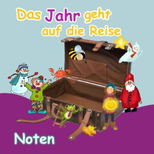 Noten - Das Jahr geht auf die Reise