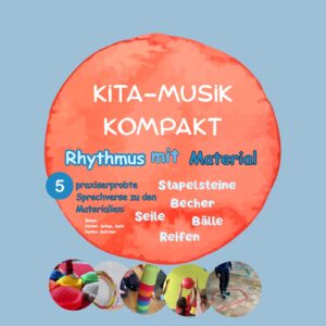 KITA-MUSIK-KOMPAKT-Rhythmus mit Material