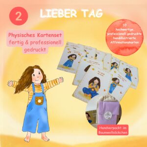 Lieber Tag-Physisches Affirmationskartenset (10 handillustrierte Affirmationskarten f&uuml;r starke Kinder)